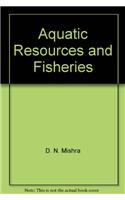 Aquatic Resources and Fisheries