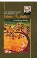 Eco Consiousness In The Works Of Salman Rushdie