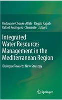 Integrated Water Resources Management in the Mediterranean Region