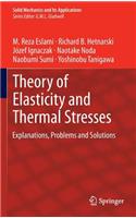 Theory of Elasticity and Thermal Stresses