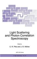 Light Scattering and Photon Correlation Spectroscopy