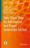 Two-Phase Flow for Automotive and Power Generation Sectors