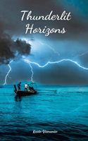 Thunderlit Horizons