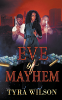 Eve of Mayhem