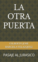 La Otra Puerta