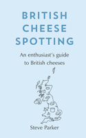 British Cheese Spotting