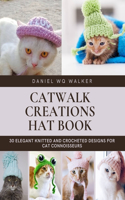 Catwalk Creations Hat Book