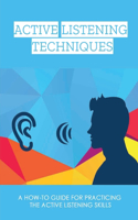 Active Listening Techniques