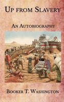Up from Slavery: An Autobiography