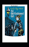 An Old-Fashioned Girl Illustrated