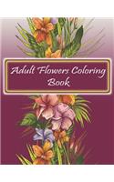 Adults flower coloring Book: Flowers Coloring Book For Adult Relaxation And Stress Relieving For Beginners