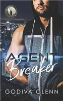 Agent Breaker