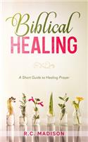 Biblical Healing