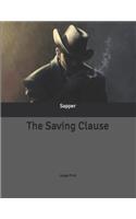 The Saving Clause: Large Print