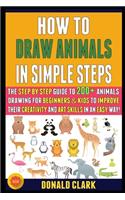 How To Draw Animals In Simple Steps