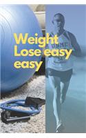 Weight Lose Easy Easy