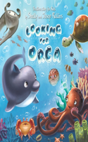 Looking for Orca. Bedtime story for Kids