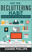 Get The Decluttering Habit