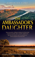 Ambassadors Daughter: A Novel Out of Africa