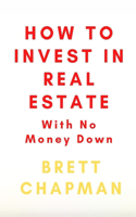 How to Invest In Real Estate