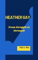 Heather Gay