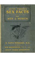 Dr. Hubbard's Sex Facts for Men and Women