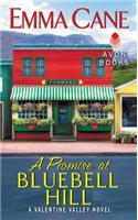 A Promise at Bluebell Hill: A Valentine Valley Novel(4 Valentine Valley)