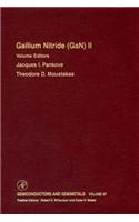 Gallium-Nitride (Gan) II: (Semiconductors and Semimetals)