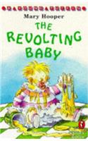 The Revolting Baby