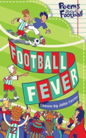 Football Fever: Poems about Football