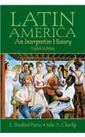 Latin America: A Concise Interpretive History- (Value Pack W/Mysearchlab)