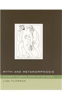 Myth and Metamorphosis