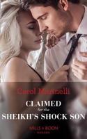 Claimed For The Sheikh's Shock Son: (Book 24 Secret Heirs of Billionaires)