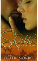 The Desert Sheikh's Innocent Queen