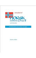 Arbeidsbok Til Norsk, Nordmenn Og Norge 2, Antologi