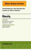 Obesity, an Issue of Endocrinology and Metabolism Clinics of North America