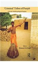 'Criminal' Tribes of Punjab