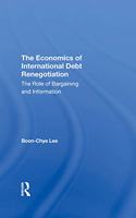 Economics of International Debt Renegotiation: The Role of Bargaining and Information