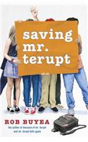 Saving Mr. Terupt