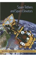 Space Tethers and Space Elevators