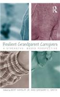Resilient Grandparent Caregivers