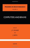 Computers and Brains: (Progress in Brain Research)