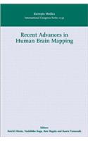 Recent Advances in Human Brain Mapping