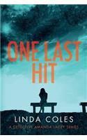 One Last Hit