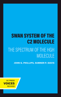 The Swan System of the C2 Molecule