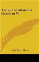 Life of Alexander Hamilton V1