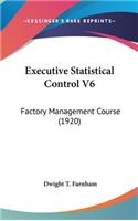 Executive Statistical Control V6: Factory Management Course (1920)(English)