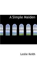 A Simple Maiden
