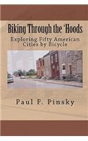 Biking Through the 'Hoods