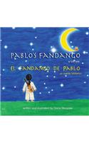 Pablo's Fandango (Bilingual) (English and Spanish Edition)